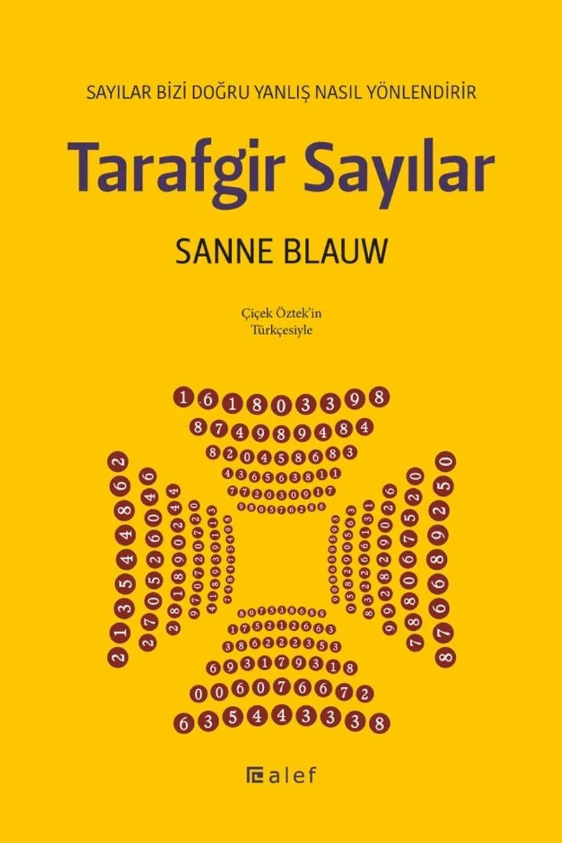 Tarafgir Sayılar: Sayılar Bizi Doğru Yanlış Nasıl Yönlendirir