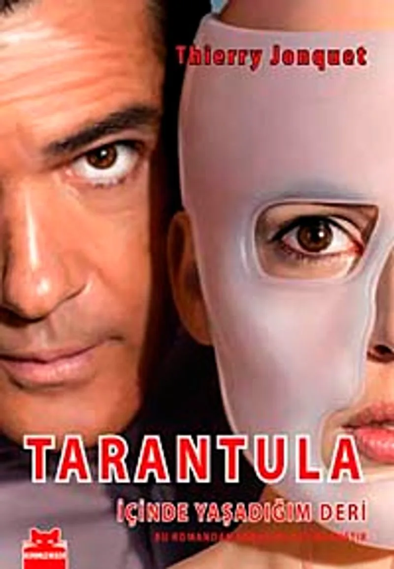 Tarantula İçinde Yaşadığım Deri