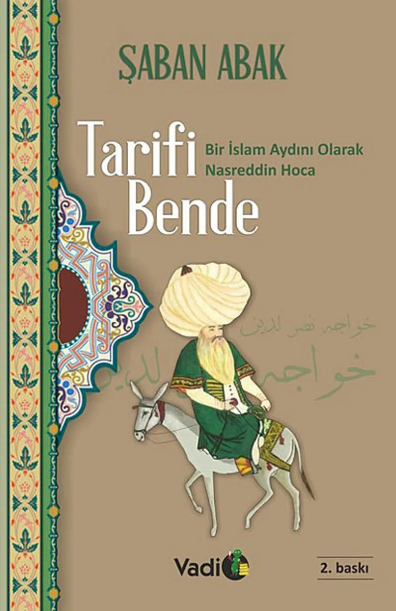 Tarifi Bende Bir İslam Aydını Olarak Nasreddin Hoca