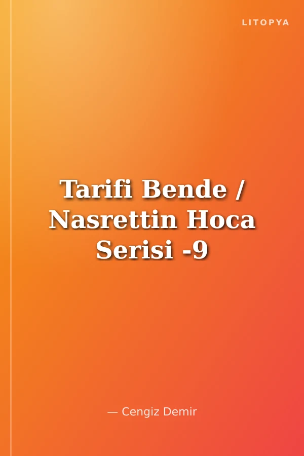Tarifi Bende / Nasrettin Hoca Serisi -9