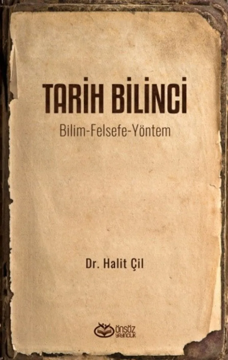 Tarih Bilinci Bilim-Felsefe-Yöntem