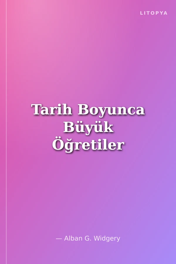 Tarih Boyunca Büyük Öğretiler