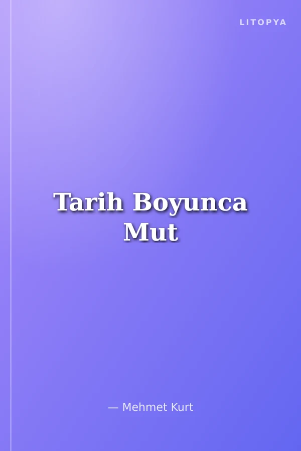 Tarih Boyunca Mut