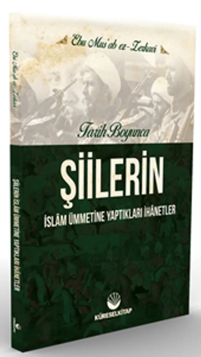 Tarih Boyunca Şiilerin İslam Ümmetine Yaptıkları İhanetler