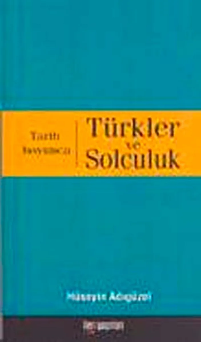 Tarih Boyunca Türkler ve Solculuk küçük boy