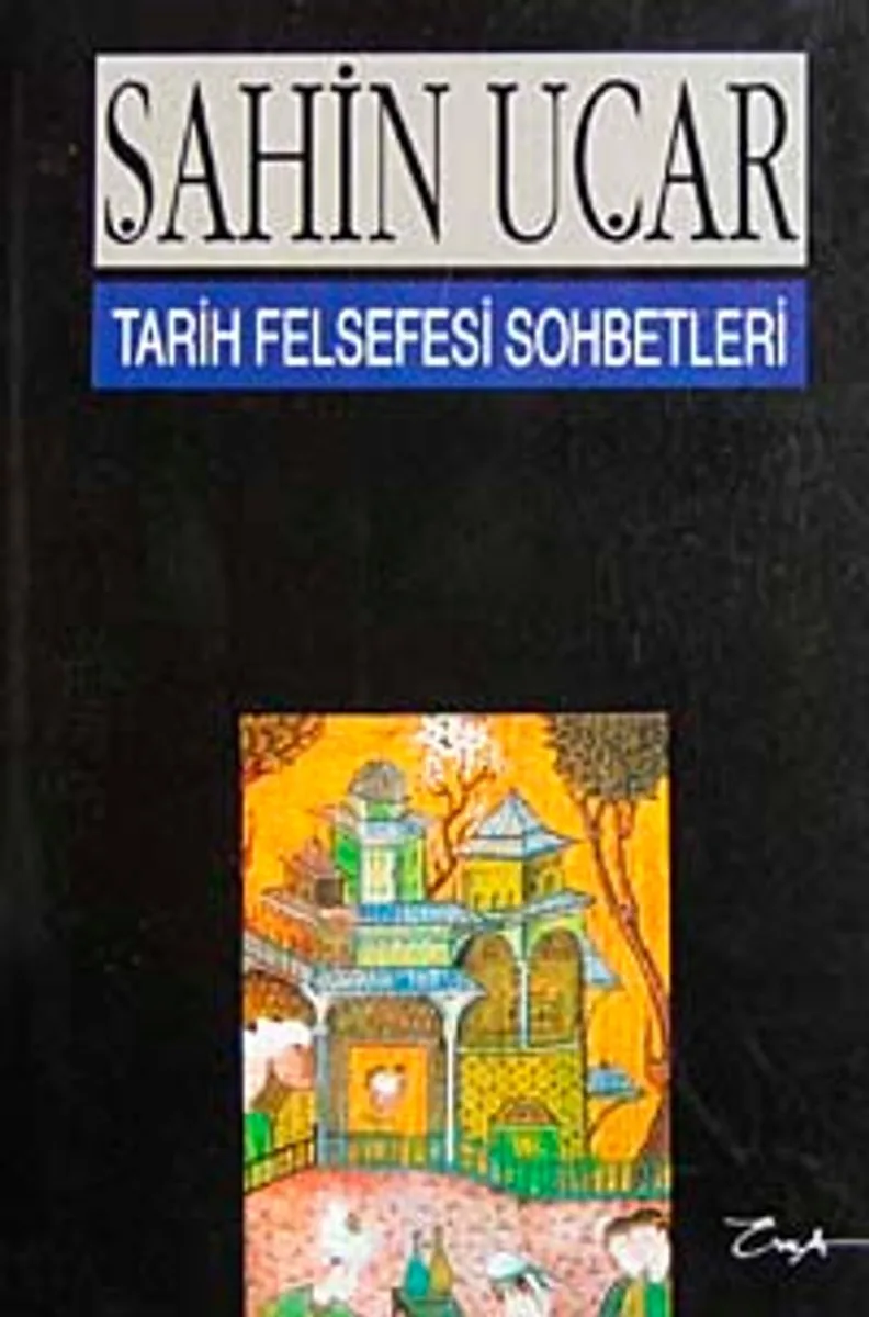 Tarih Felsefesi Sohbetleri