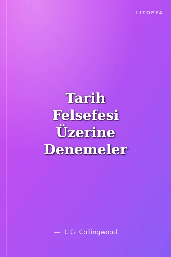 Tarih Felsefesi Üzerine Denemeler