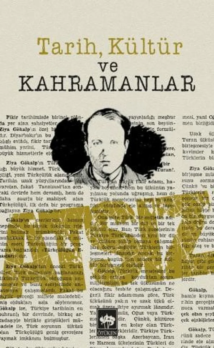Tarih, Kültür ve Kahramanlar