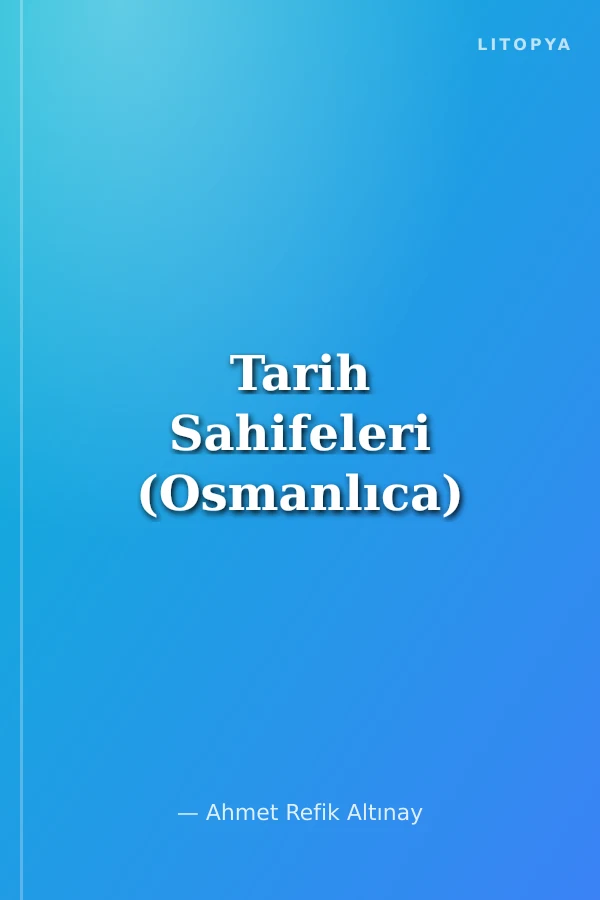 Tarih Sahifeleri (Osmanlıca)