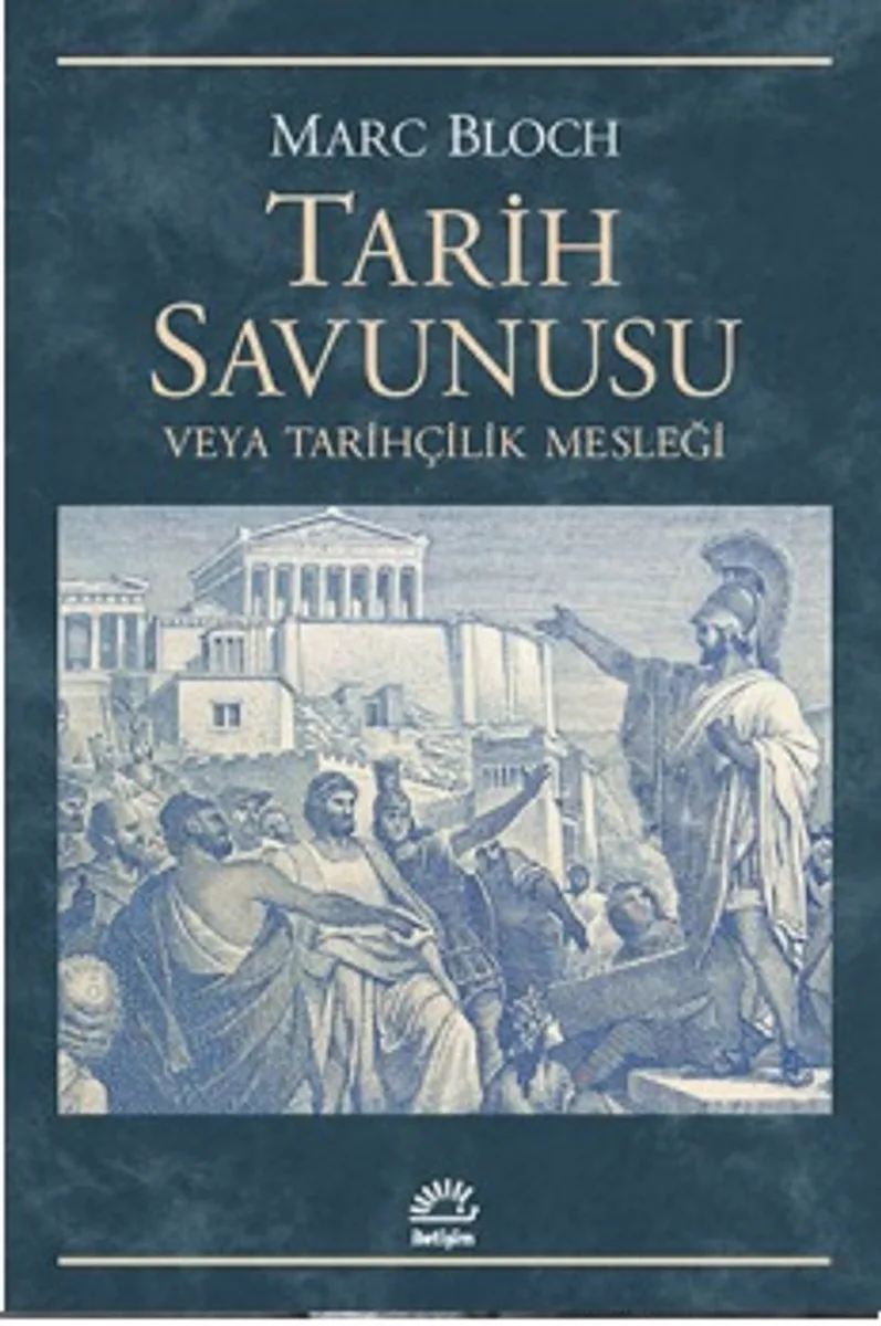 Tarih Savunusu veya Tarihçilik Mesleği