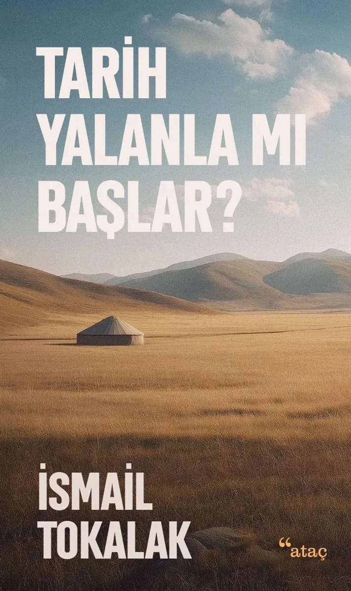 Tarih Yalanla Mı Başlar?