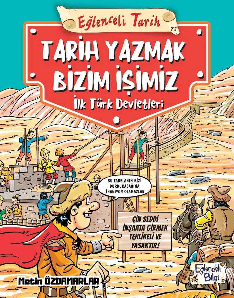 Tarih Yazmak Bizim İşimiz İlk Türk Devletleri