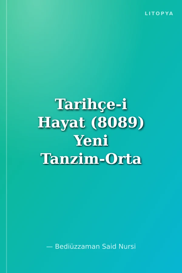 Tarihçe-i Hayat (8089) Yeni Tanzim-Orta Boy-Sayfa İçi Lügatçeli-İndexli