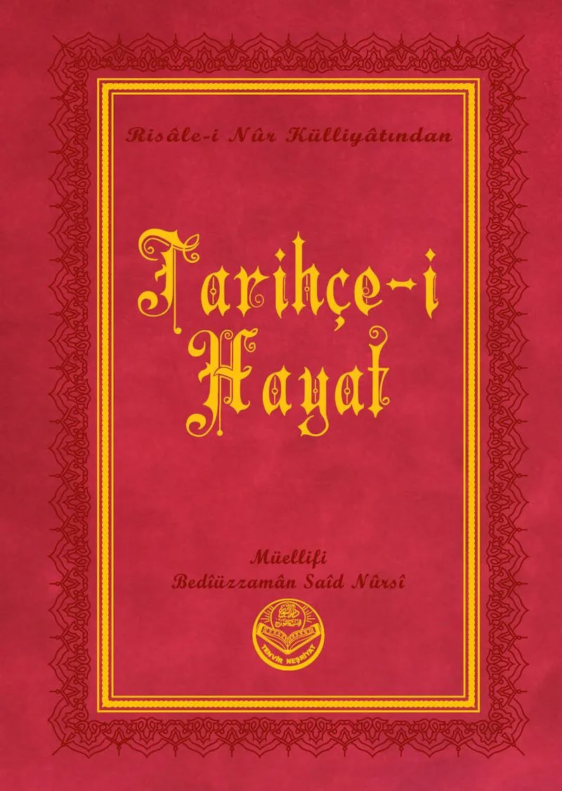 Tarihçe-i Hayat Risalei Nur Külliyatından (Orta Boy, Termo Cilt)