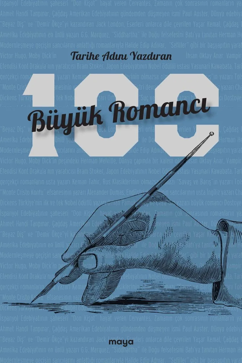 Tarihe Adını Yazdıran 100 Büyük Romancı