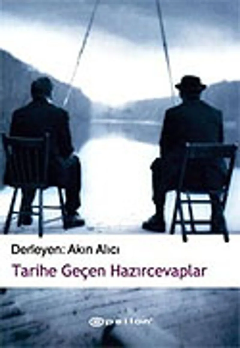 Tarihe Geçen Hazırcevaplar