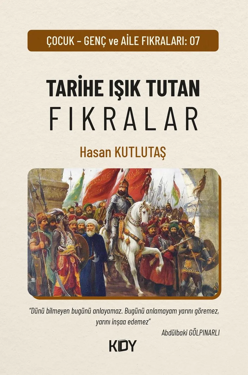 Tarihe Işık Tutan Fıkralar