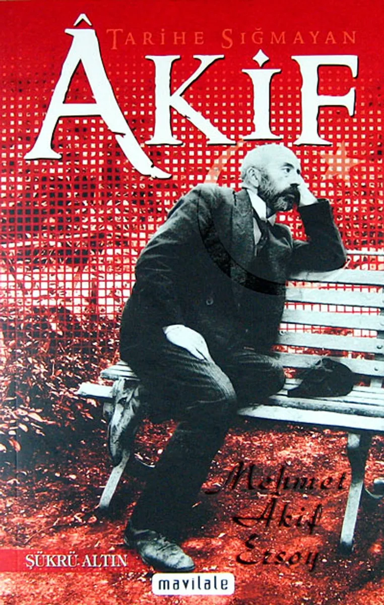 Tarihe Sığmayan Akif