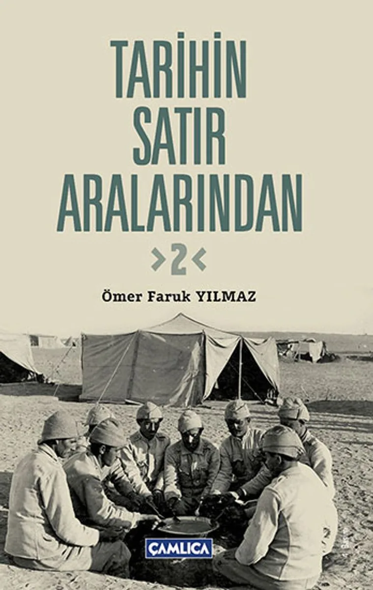 Tarihin Satır Aralarından 2