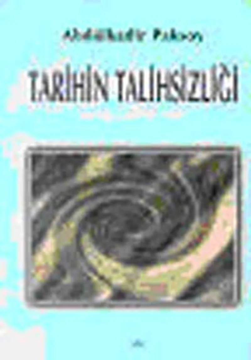 Tarihin Talihsizliği Tarih Öğretimi ve Öneriler