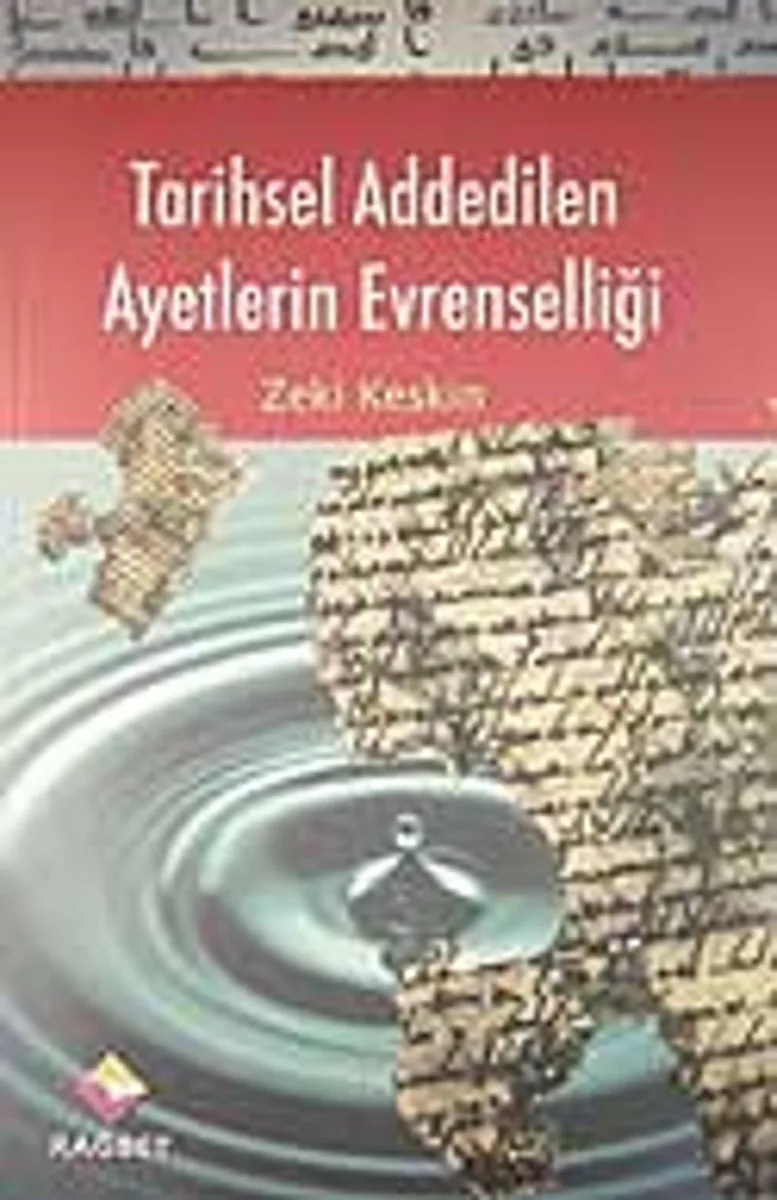 Tarihsel Addedilen Ayetlerin Evrenselliği