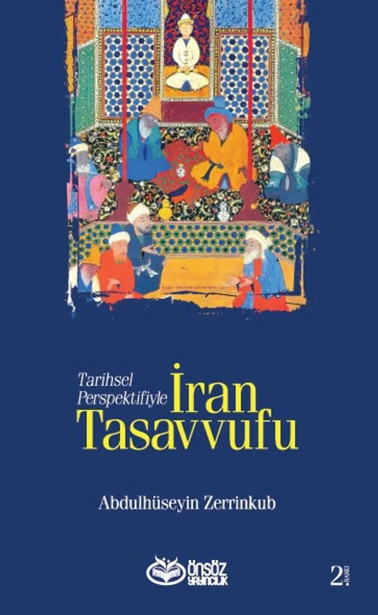 Tarihsel Perspektifiyle İran Tasavvufu