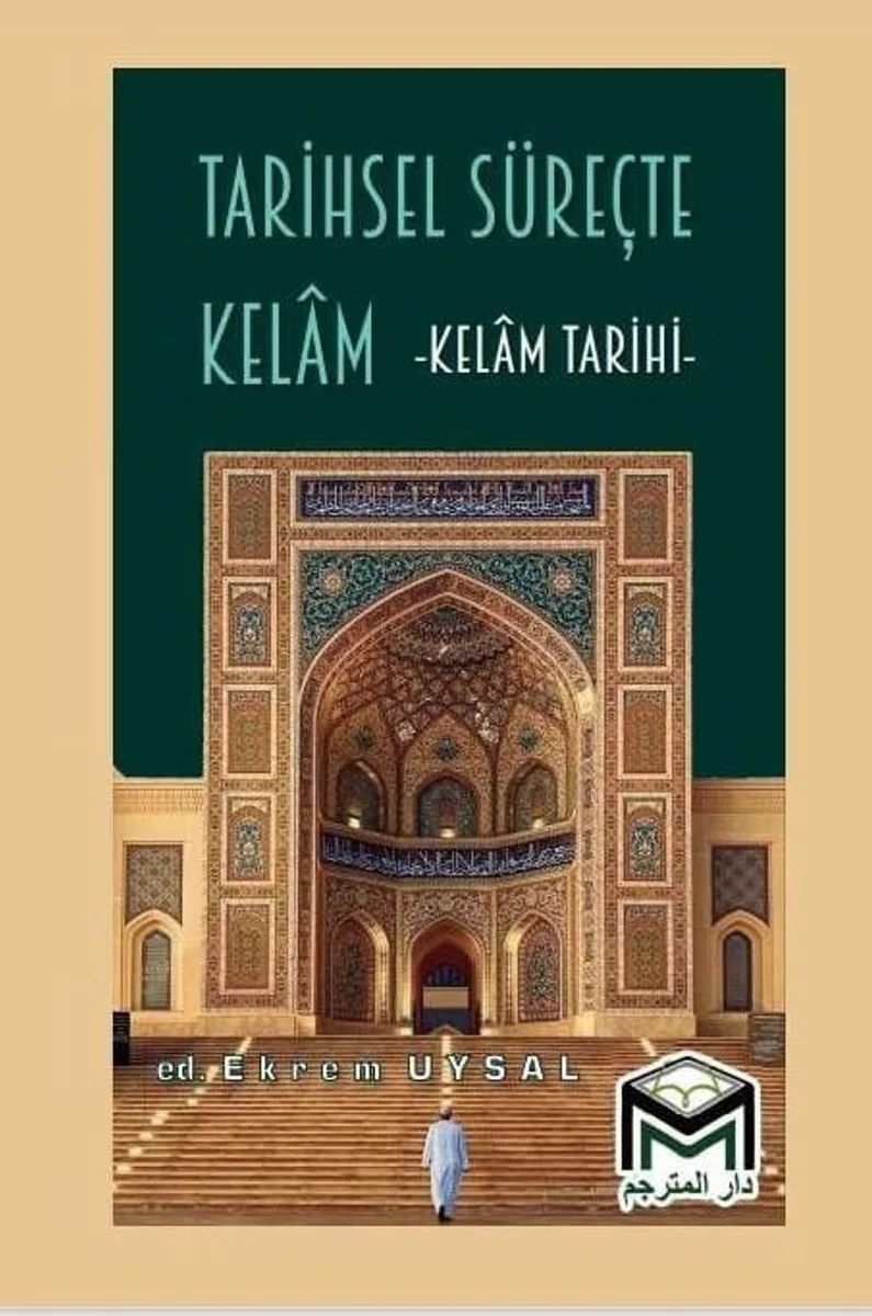 Tarihsel Süreçte Kelam Kelam Tarihi