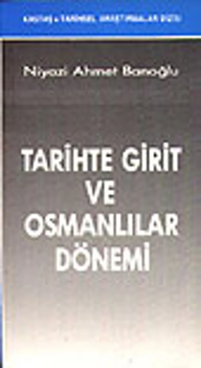 Tarihte Girit ve Osmanlılar Dönemi
