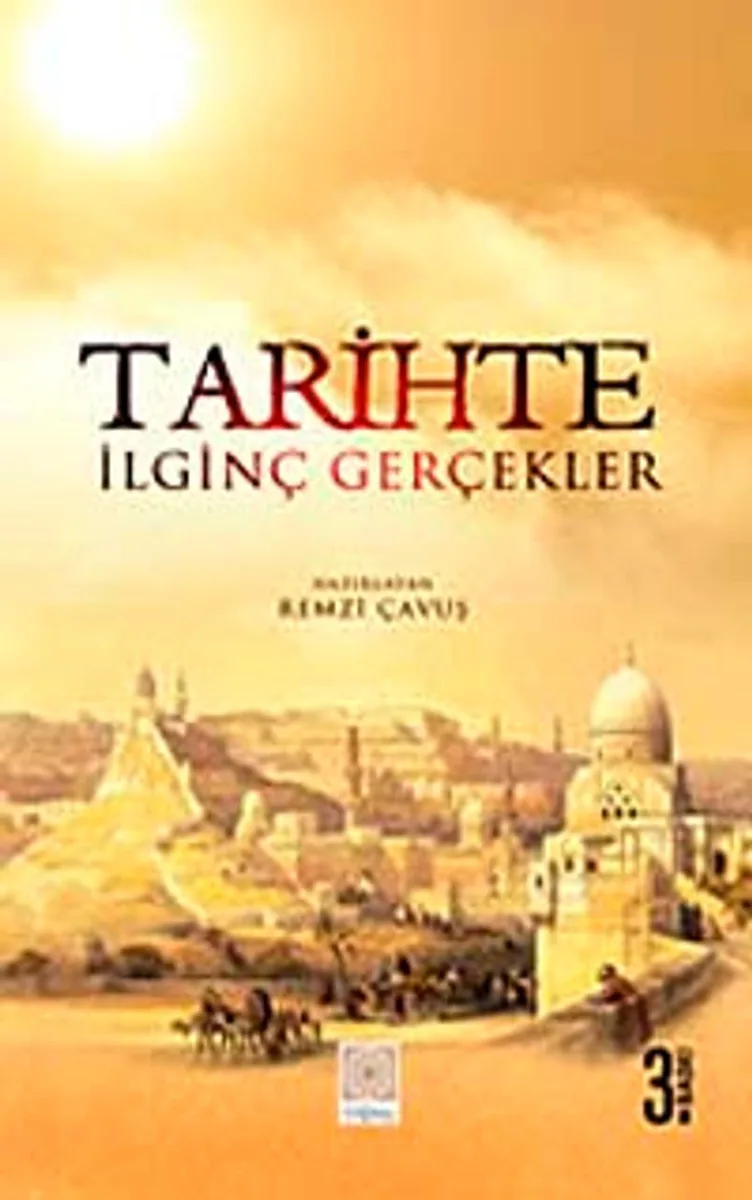 Tarihte İlginç Gerçekler