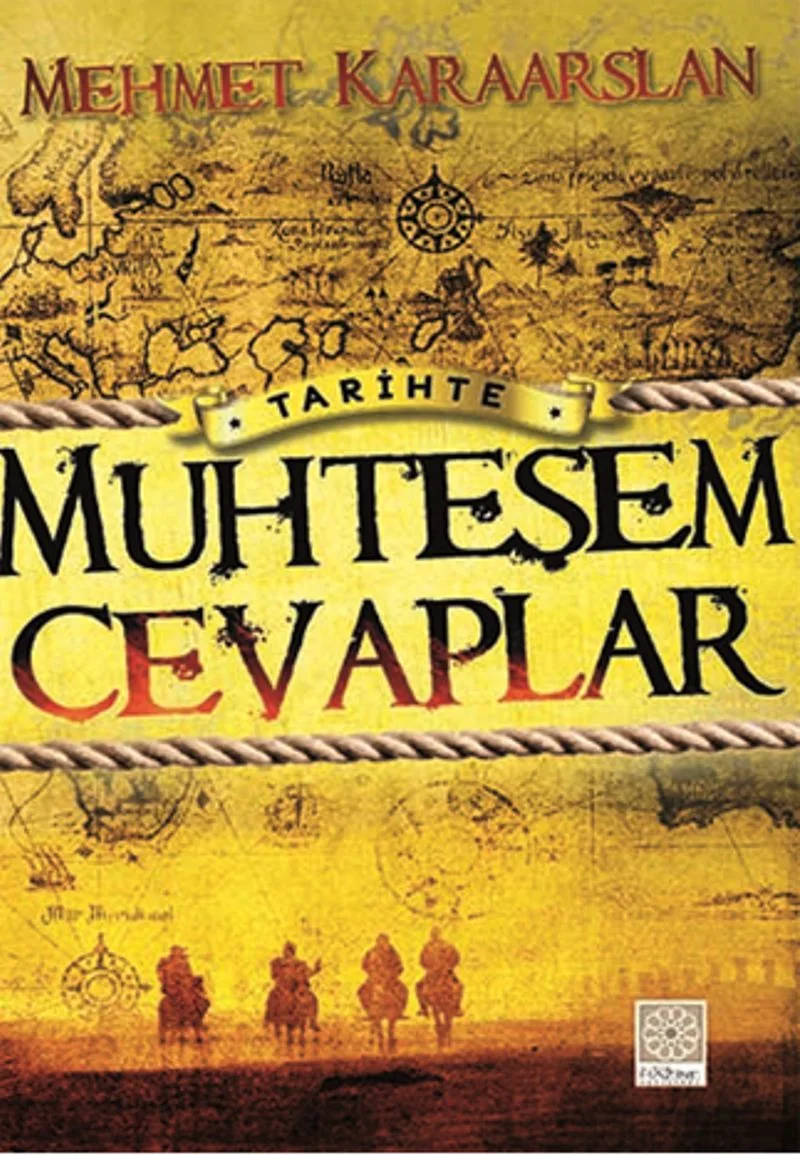 Tarihte Muhteşem Cevaplar