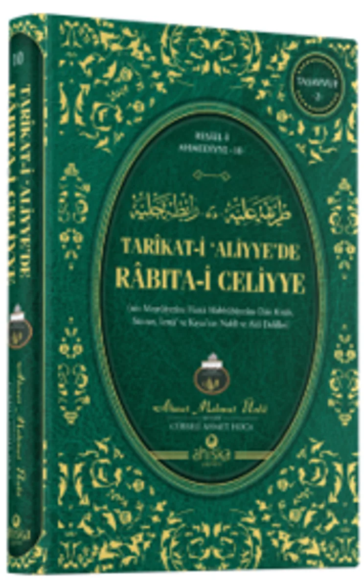 Tarikat-i Aliyye de Rabıta-i Celiyye (Ciltli)