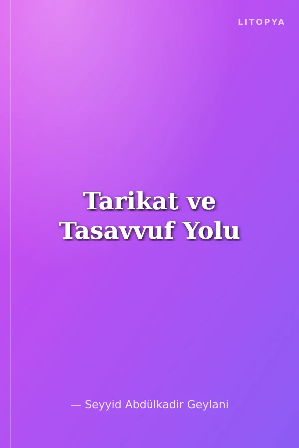 Tarikat ve Tasavvuf Yolu