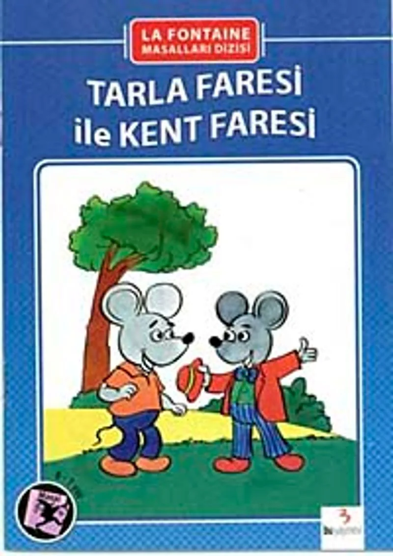 Tarla Faresi İle Kent Faresi (El Yazılı)