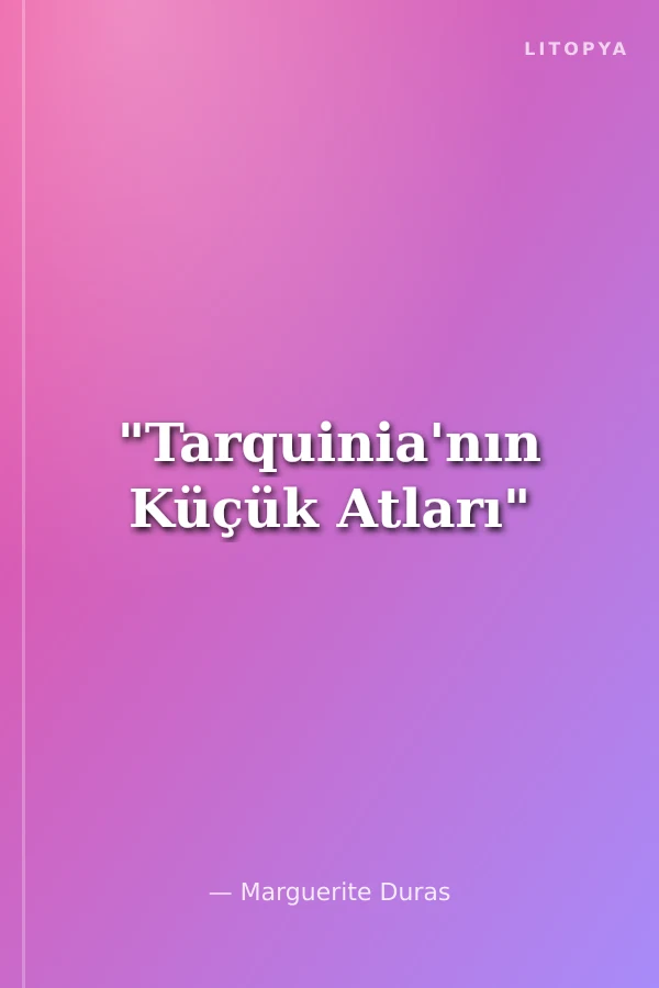 "Tarquinia'nın Küçük Atları"