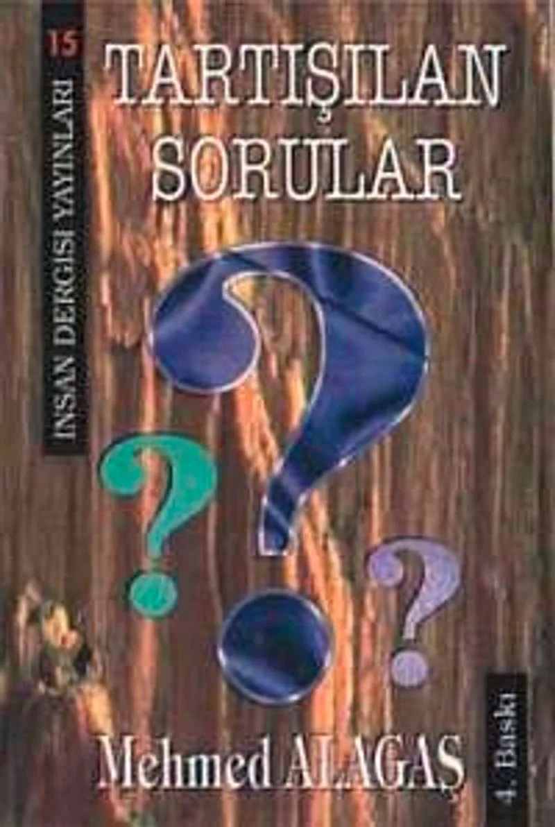 Tartışılan Sorular