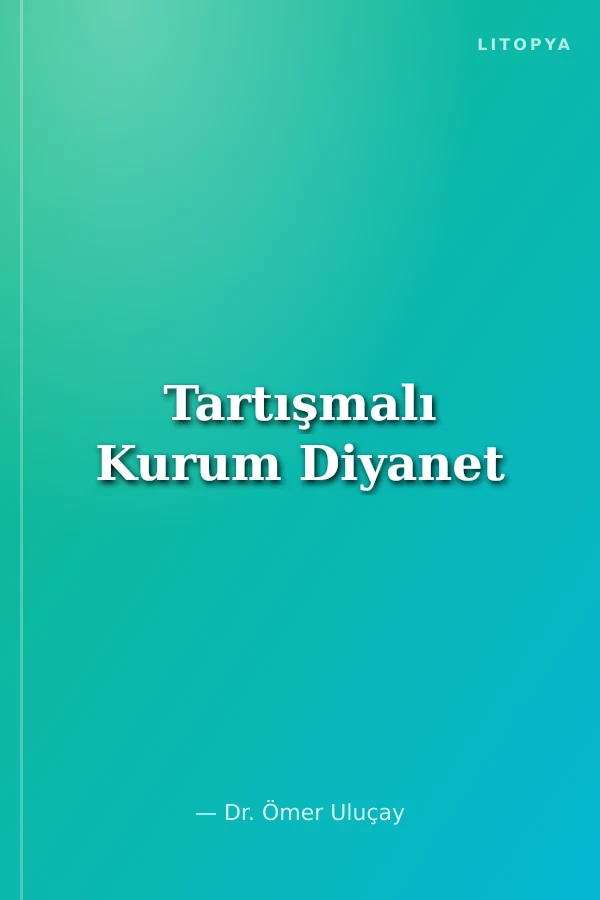 Tartışmalı Kurum Diyanet