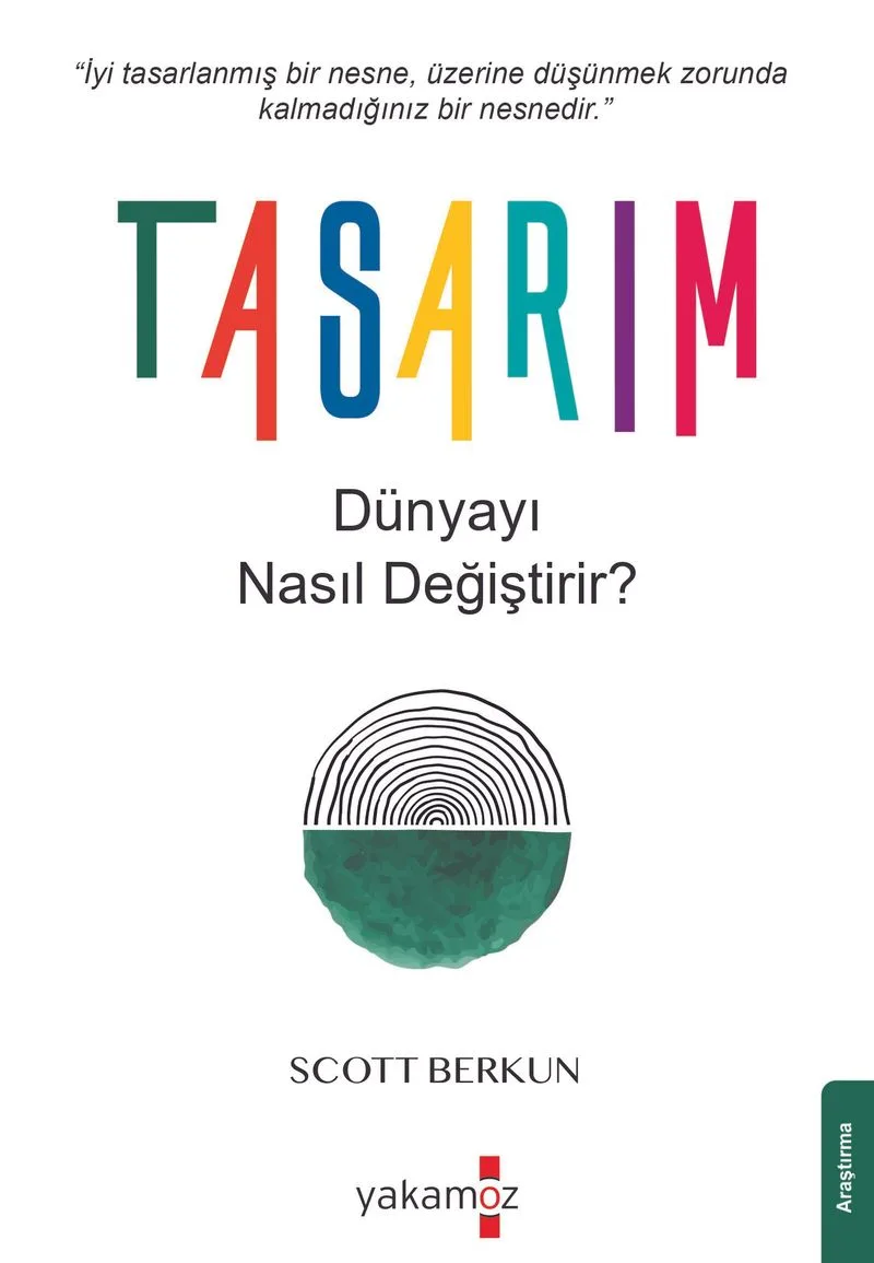 Tasarım Dünyayı Nasıl Değiştirir?