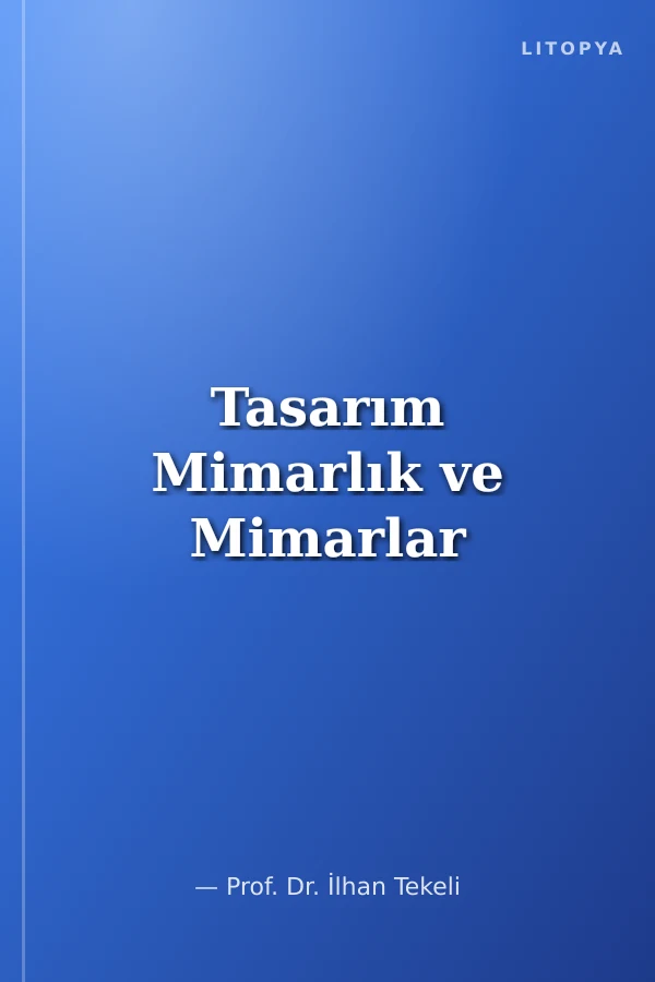 Tasarım Mimarlık ve Mimarlar