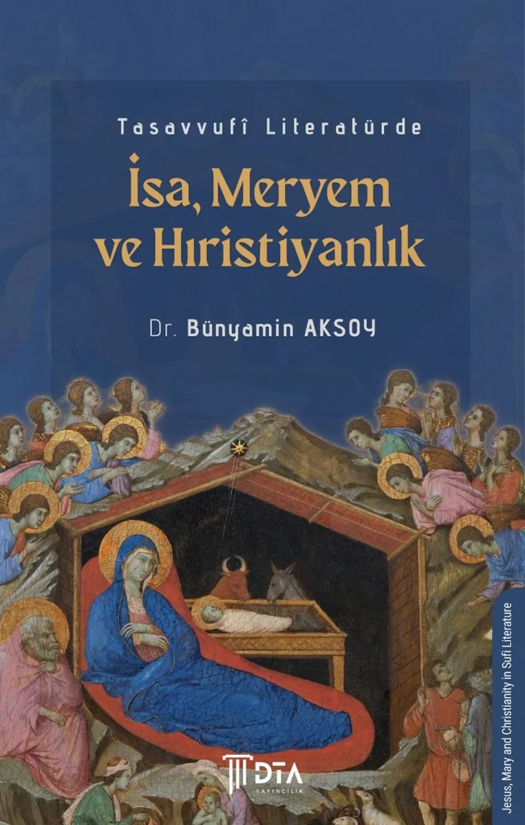 Tasavvufî Literatürde İsa-Meryem ve Hıristiyanlık
