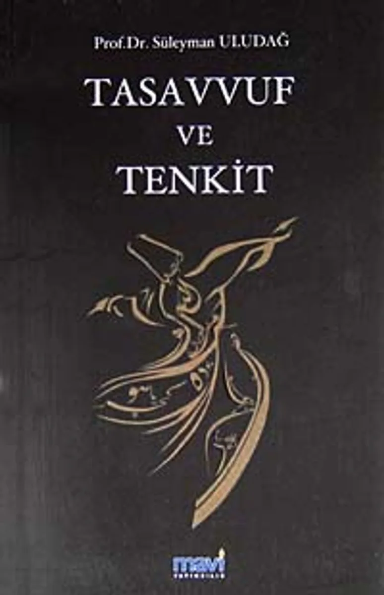 Tasavvuf ve Tenkit