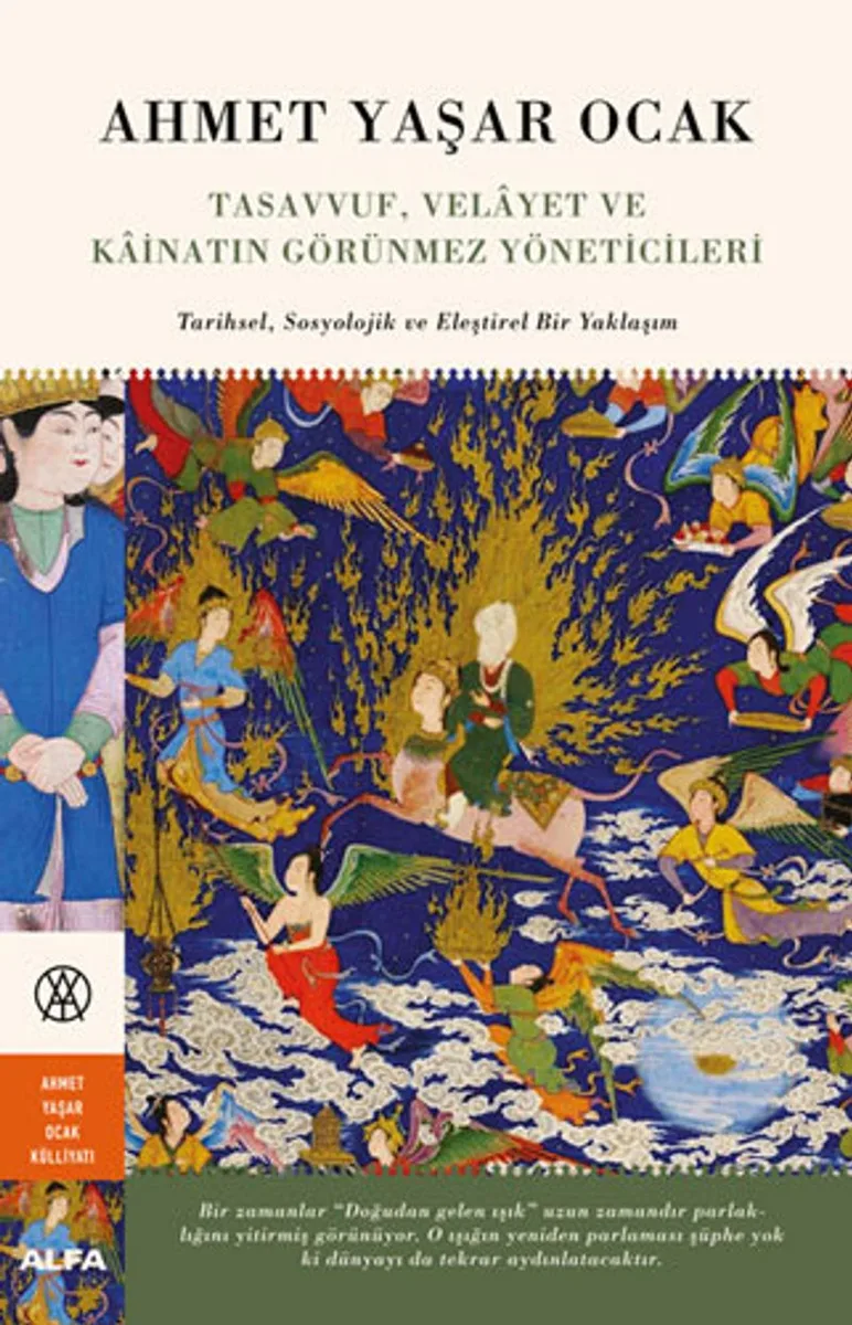 Tasavvuf, Velayet ve Kainatın Görünmez Yöneticileri (Ciltli)