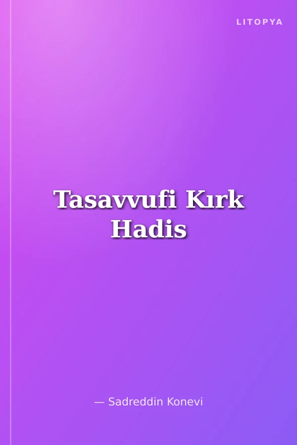 Tasavvufi Kırk Hadis