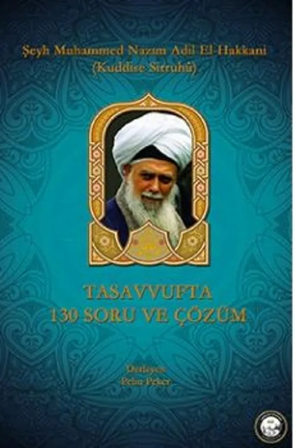 Tasavvufta 130 Soru ve Çözüm