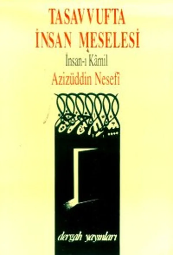Tasavvufta İnsan Meselesi