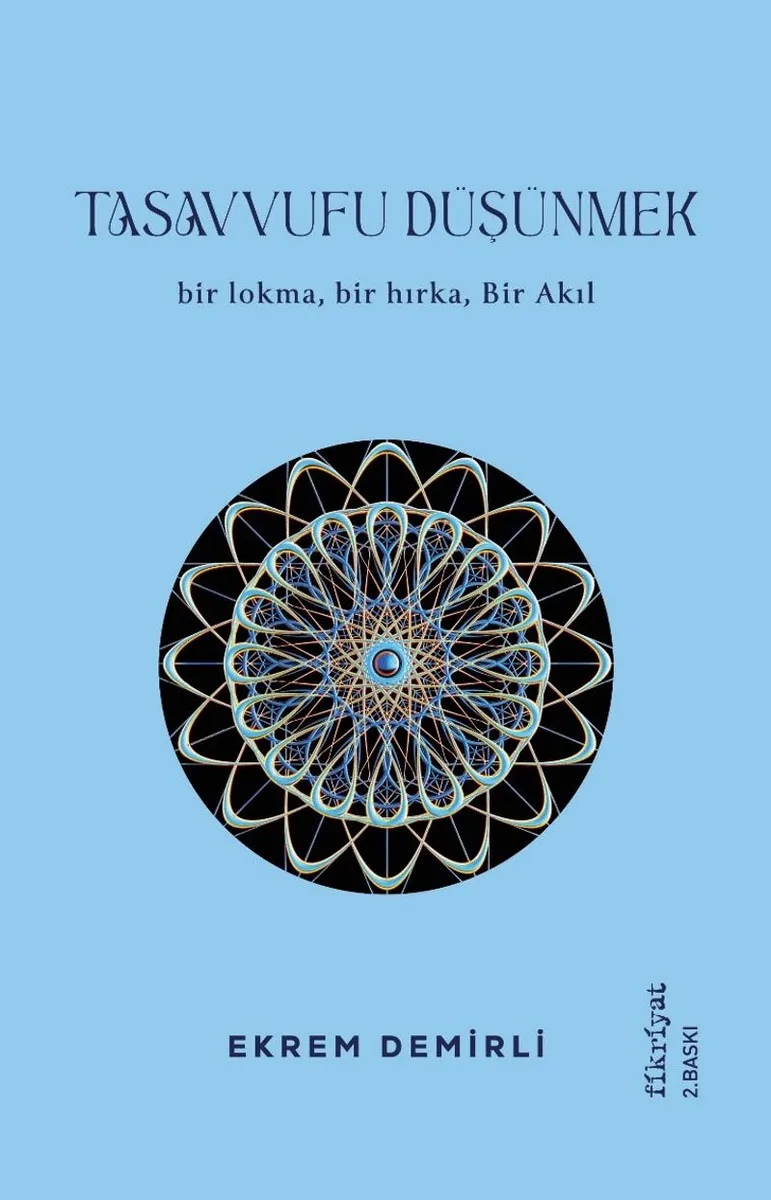 Tasavvufu Düşünmek