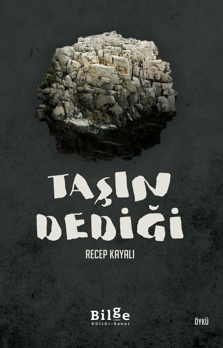 Taşın Dediği