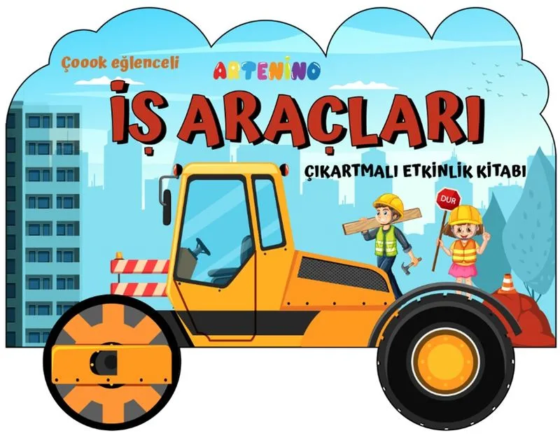 Taşıtlar Serisi / İş Araçları Çıkartmalı Etkinlik Kitabı