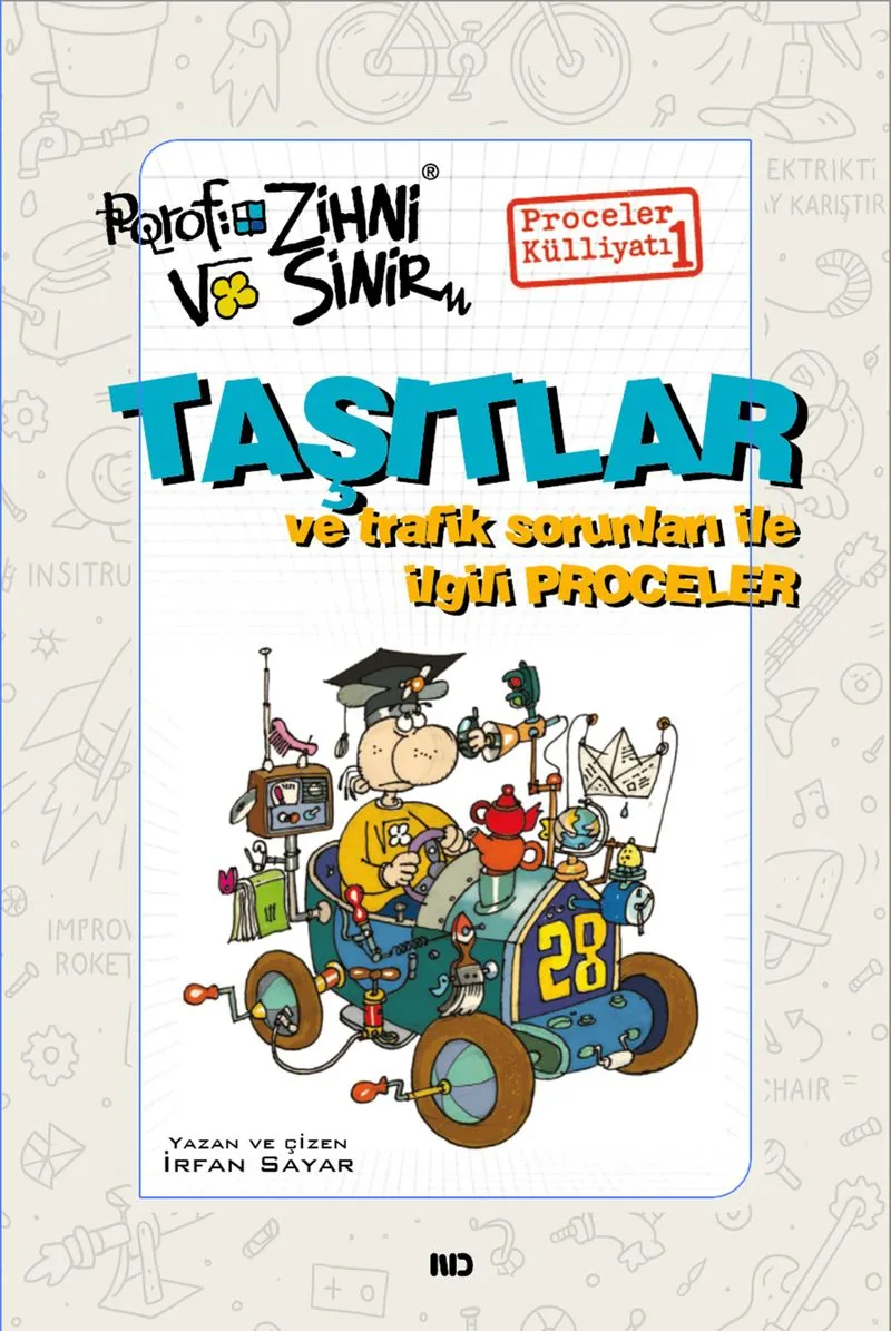 Taşıtlar ve Trafik Sorunlarıyla ile İlgili Proceleri