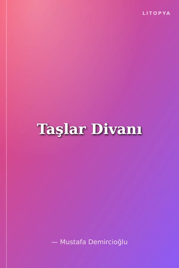 Taşlar Divanı
