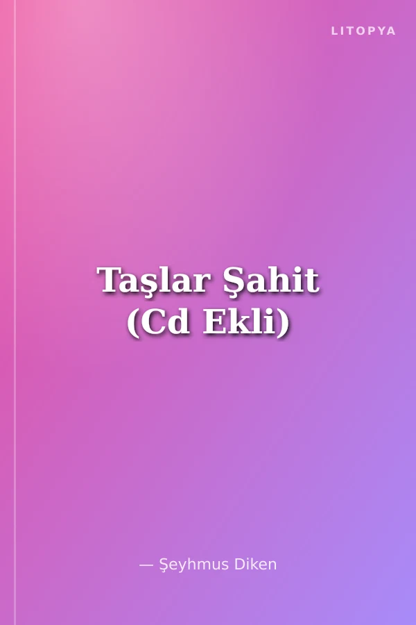 Taşlar Şahit (Cd Ekli)